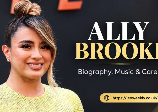 Ally Brooke: Biography, Age, Career, Songs & Personal Life